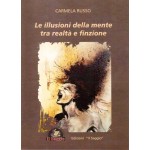 Le illusioni della mente tra realtà e finzione